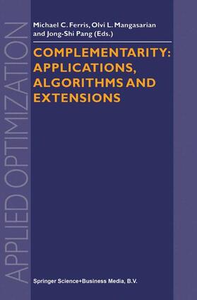 Ferris / Mangasarian |  Complementarity: Applications, Algorithms and Extensions | Buch |  Sack Fachmedien