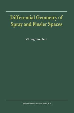  Differential Geometry of Spray and Finsler Spaces | Buch |  Sack Fachmedien