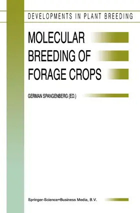 Spangenberg |  Molecular Breeding of Forage Crops | Buch |  Sack Fachmedien