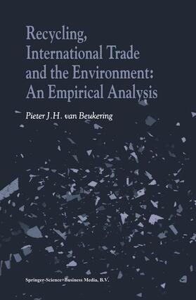 van Beukering |  Recycling, International Trade and the Environment | Buch |  Sack Fachmedien