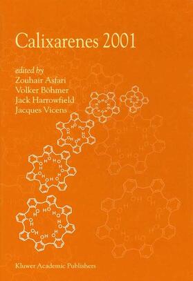 Asfari / Vicens / Böhmer |  Calixarenes 2001 | Buch |  Sack Fachmedien