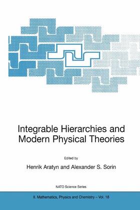 Sorin / Aratyn |  Integrable Hierarchies and Modern Physical Theories | Buch |  Sack Fachmedien