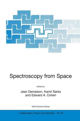 Demaison / Cohen / Sarka |  Spectroscopy from Space | Buch |  Sack Fachmedien