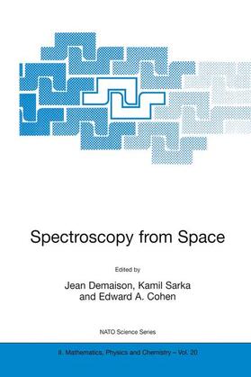 Demaison / Cohen / Sarka |  Spectroscopy from Space | Buch |  Sack Fachmedien