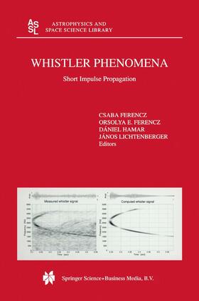 Ferencz / Hamar / Lichtenberger |  Whistler Phenomena | Buch |  Sack Fachmedien