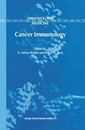 Rees / Robins |  Cancer Immunology | Buch |  Sack Fachmedien