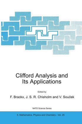 Brackx / Soucek / Chisholm |  Clifford Analysis and Its Applications | Buch |  Sack Fachmedien