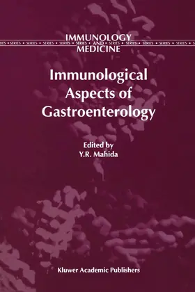 Mahida |  Immunological Aspects of Gastroenterology | Buch |  Sack Fachmedien