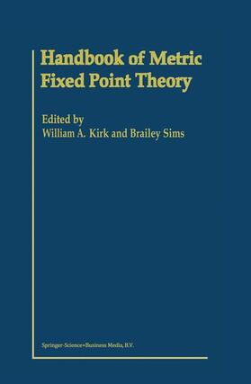Sims / Kirk |  Handbook of Metric Fixed Point Theory | Buch |  Sack Fachmedien
