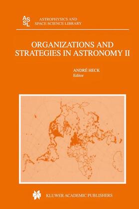 Heck |  Organizations and Strategies in Astronomy | Buch |  Sack Fachmedien