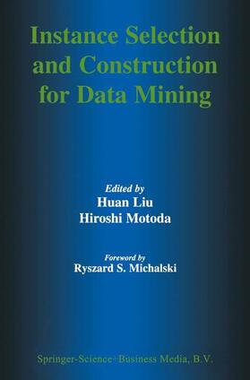 Motoda |  Instance Selection and Construction for Data Mining | Buch |  Sack Fachmedien