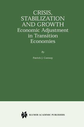 Conway |  Crisis, Stabilization and Growth | Buch |  Sack Fachmedien