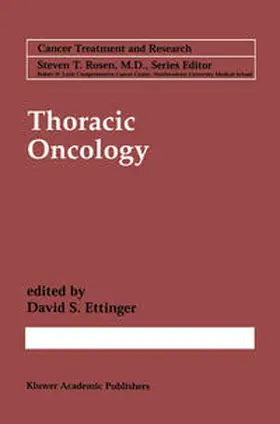 Ettinger |  Thoracic Oncology | Buch |  Sack Fachmedien