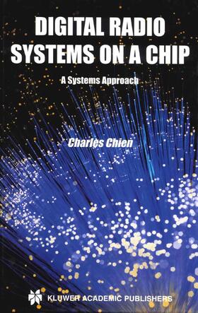 Chien |  Digital Radio Systems on a Chip | Buch |  Sack Fachmedien