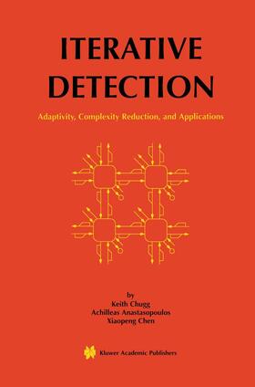 Chugg / Chen / Anastasopoulos |  Iterative Detection | Buch |  Sack Fachmedien