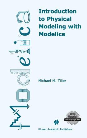 Tiller |  Introduction to Physical Modeling with Modelica | Buch |  Sack Fachmedien