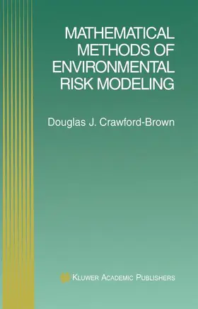 Crawford-Brown |  Mathematical Methods of Environmental Risk Modeling | Buch |  Sack Fachmedien