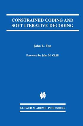Fan |  Constrained Coding and Soft Iterative Decoding | Buch |  Sack Fachmedien