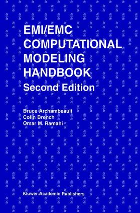 Archambeault / Brench / Ramahi |  EMI/EMC Computational Modeling Handbook | Buch |  Sack Fachmedien