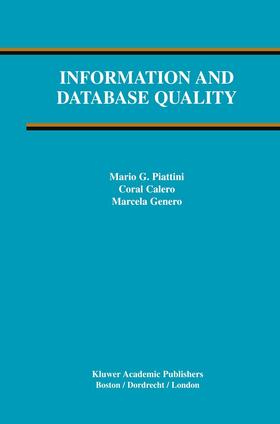 Piattini / Genero / Calero |  Information and Database Quality | Buch |  Sack Fachmedien
