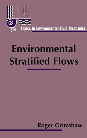 Grimshaw |  Environmental Stratified Flows | Buch |  Sack Fachmedien