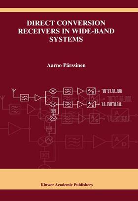 Pärssinen |  Direct Conversion Receivers in Wide-Band Systems | Buch |  Sack Fachmedien