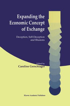 Gerschlager |  Expanding the Economic Concept of Exchange | Buch |  Sack Fachmedien