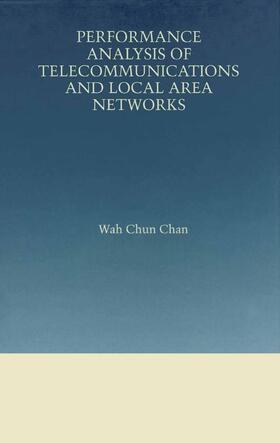  Performance Analysis of Telecommunications and Local Area Networks | Buch |  Sack Fachmedien
