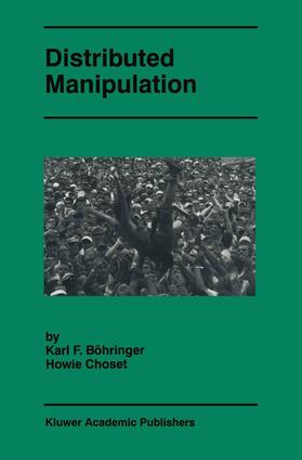 Choset / Böhringer |  Distributed Manipulation | Buch |  Sack Fachmedien