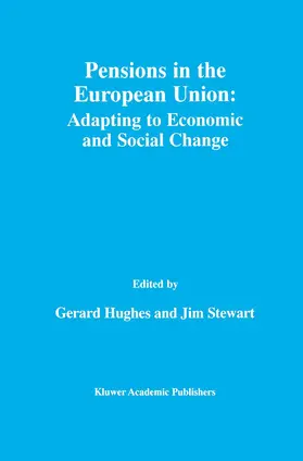 Stewart / Hughes |  Pensions in the European Union: Adapting to Economic and Social Change | Buch |  Sack Fachmedien