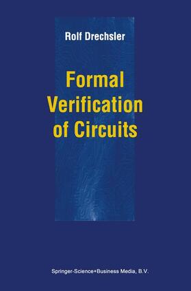 Drechsler |  Formal Verification of Circuits | Buch |  Sack Fachmedien