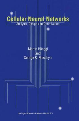 Moschytz / Hänggi |  Cellular Neural Networks | Buch |  Sack Fachmedien