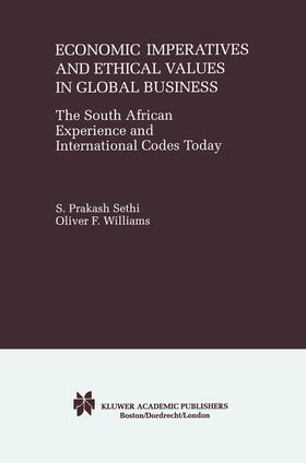 Sethi / Williams | Economic Imperatives and Ethical Values in Global Business | Buch | 978-0-7923-7893-8 | sack.de