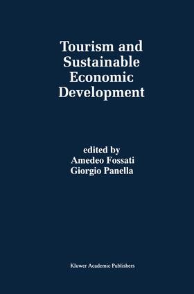 Panella / Fossati |  Tourism and Sustainable Economic Development | Buch |  Sack Fachmedien