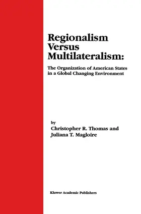 Thomas / Magloire |  Regionalism Versus Multilateralism | Buch |  Sack Fachmedien