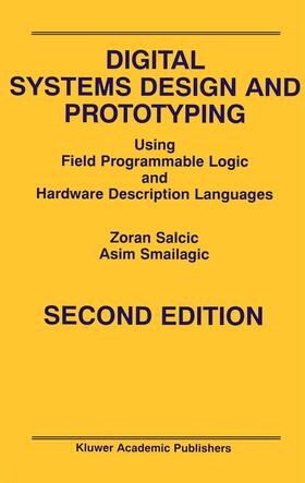 Salcic / Smailagic |  Digital Systems Design and Prototyping | Buch |  Sack Fachmedien