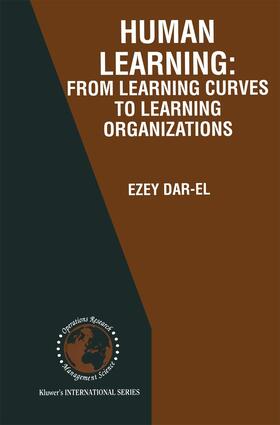Dar-El |  HUMAN LEARNING: From Learning Curves to Learning Organizations | Buch |  Sack Fachmedien