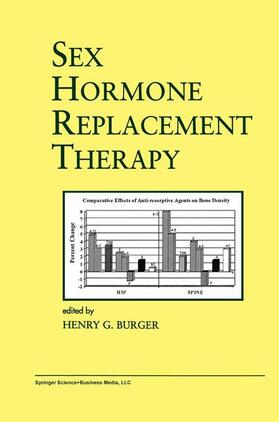 Burger |  Sex Hormone Replacement Therapy | Buch |  Sack Fachmedien