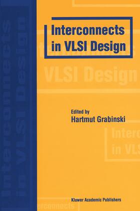 Grabinski |  Interconnects in VLSI Design | Buch |  Sack Fachmedien
