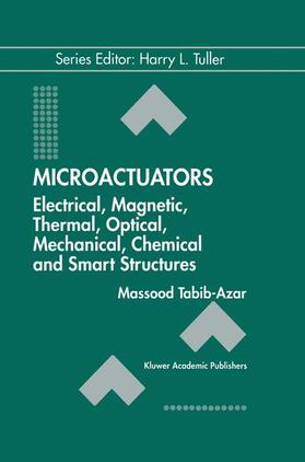 Tabib-Azar |  Microactuators | Buch |  Sack Fachmedien