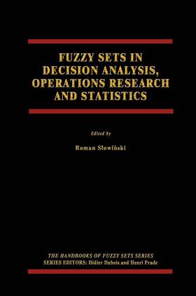 Slowinski / Slowinski |  Fuzzy Sets in Decision Analysis, Operations Research and Statistics | Buch |  Sack Fachmedien