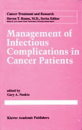 Noskin |  Management of Infectious Complication in Cancer Patients | Buch |  Sack Fachmedien