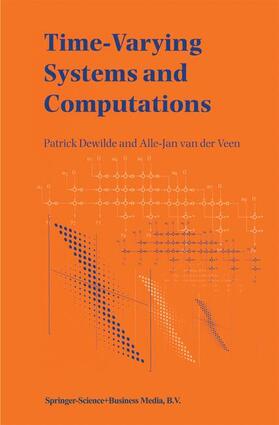 Veen / DeWilde |  Time-Varying Systems and Computations | Buch |  Sack Fachmedien
