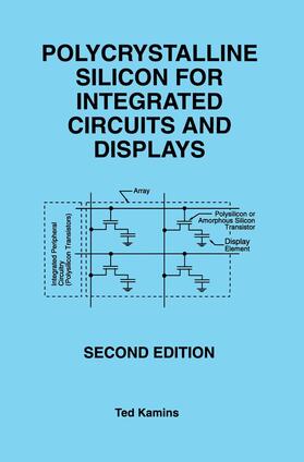 Kamins |  Polycrystalline Silicon for Integrated Circuits and Displays | Buch |  Sack Fachmedien