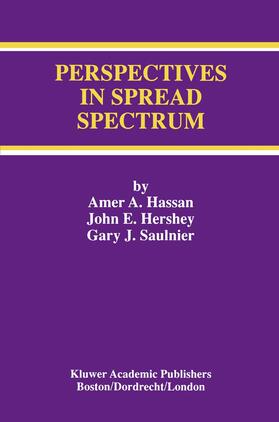 Hassan / Saulnier / Hershey |  Perspectives in Spread Spectrum | Buch |  Sack Fachmedien