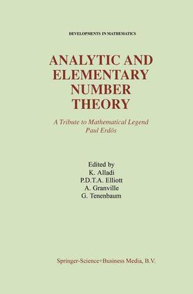 Alladi / Tenenbaum / Elliott |  Analytic and Elementary Number Theory | Buch |  Sack Fachmedien