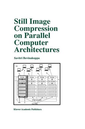 Bevinakoppa |  Still Image Compression on Parallel Computer Architectures | Buch |  Sack Fachmedien