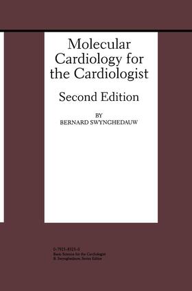 Swynghedauw |  Molecular Cardiology for the Cardiologist | Buch |  Sack Fachmedien