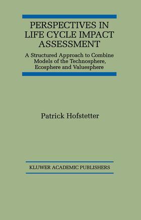 Hofstetter |  Perspectives in Life Cycle Impact Assessment | Buch |  Sack Fachmedien