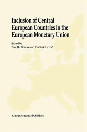 Lavrac / de Grauwe |  Inclusion of Central European Countries in the European Monetary Union | Buch |  Sack Fachmedien